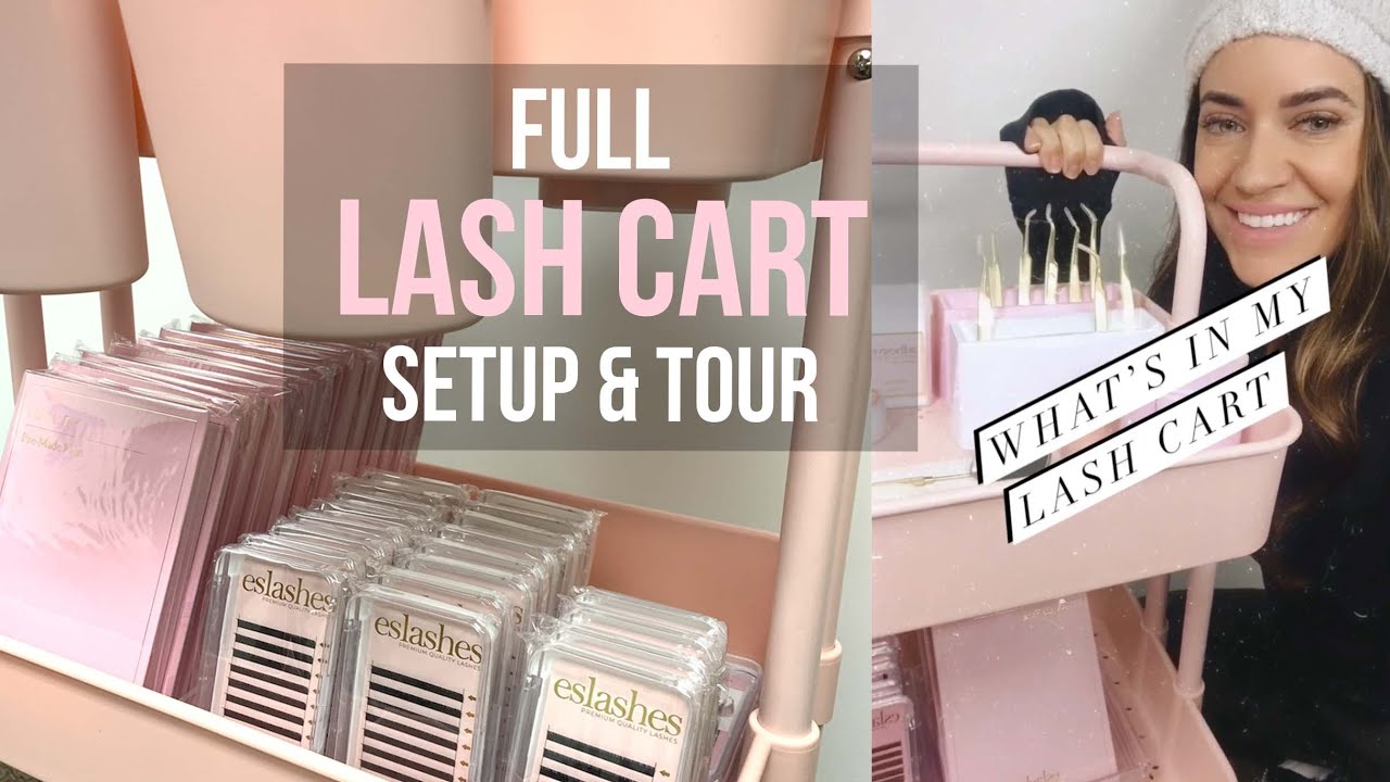 The Ultimate Guide to Lash Cart Setup and Tour for Eyelash Extensions - eslashes