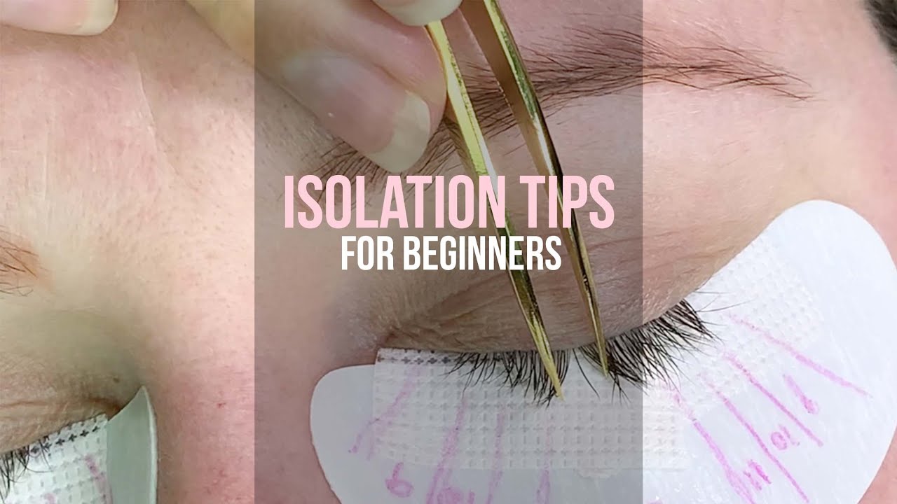 How to Isolate Natural Lashes: Tips for Beginners - eslashes