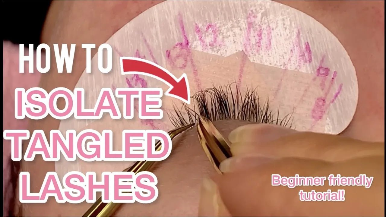 How to Isolate Tangled Lashes: A Guide for Beginners - eslashes