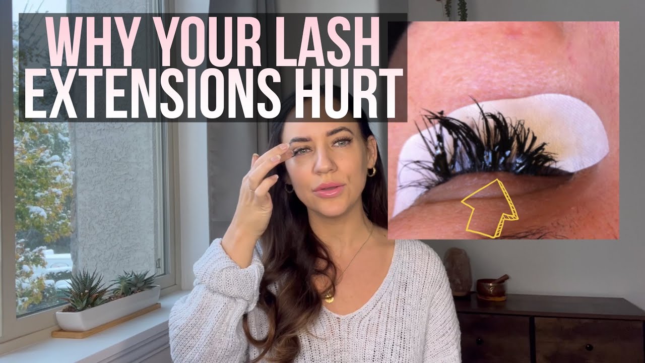 Why Do Your Eyelash Extensions Hurt? Causes and Solutions - eslashes